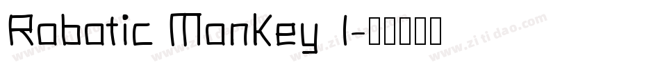Robotic Monkey 1字体转换